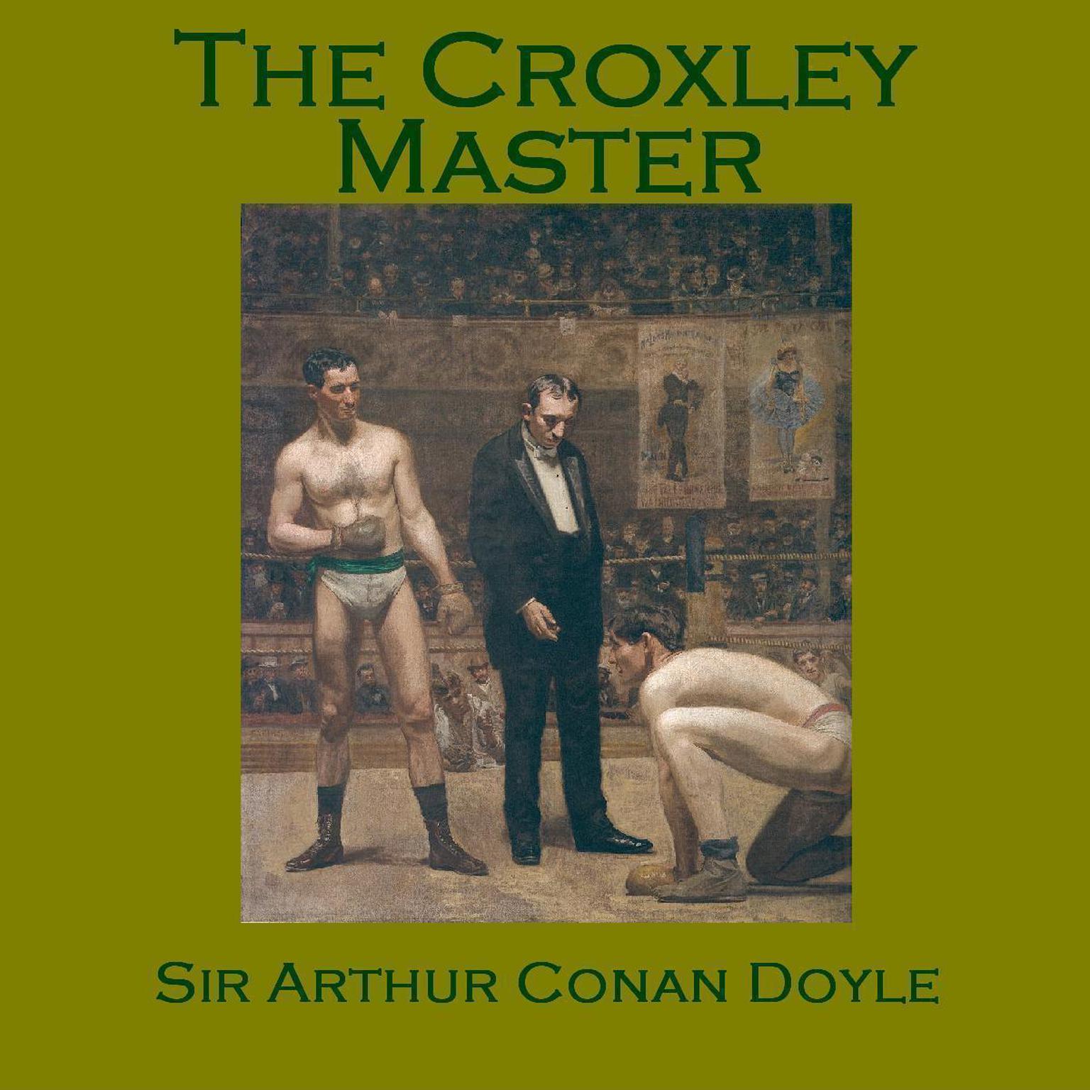 The Croxley Master Audiobook, by Arthur Conan Doyle