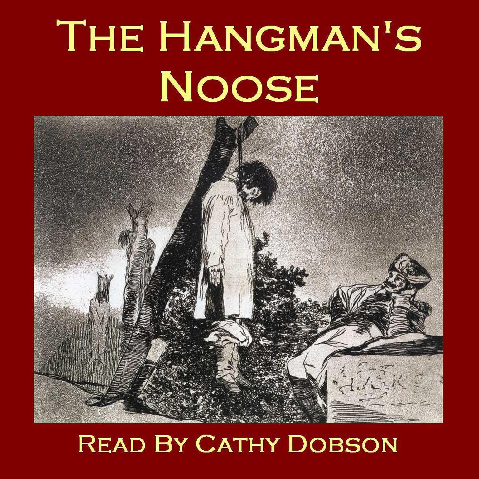 The Hangman’s Noose Audiobook, by various authors