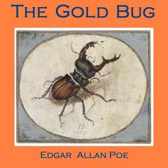 The Gold Bug Audiobook, by Edgar Allan Poe
