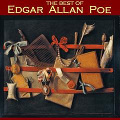 The Best of Edgar Allan Poe Audiobook, by 