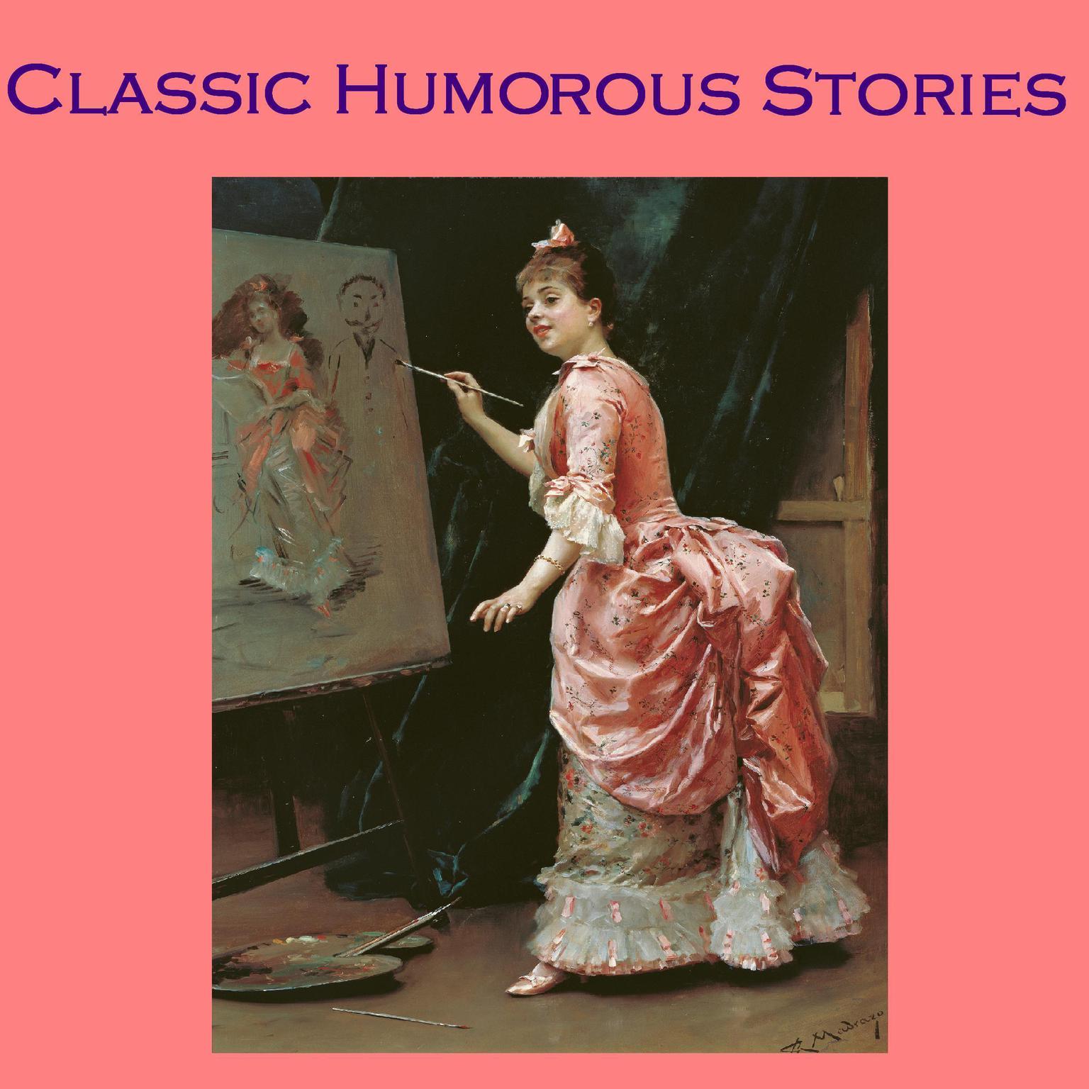Classic Humorous Stories Audiobook, by various authors