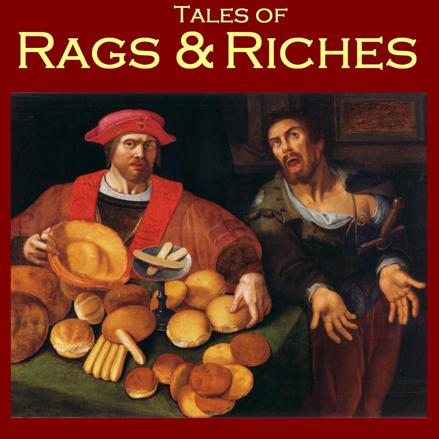 Tales of Rags and Riches Audiobook, by various authors