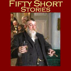 Fifty Short Stories Audiobook, by various authors