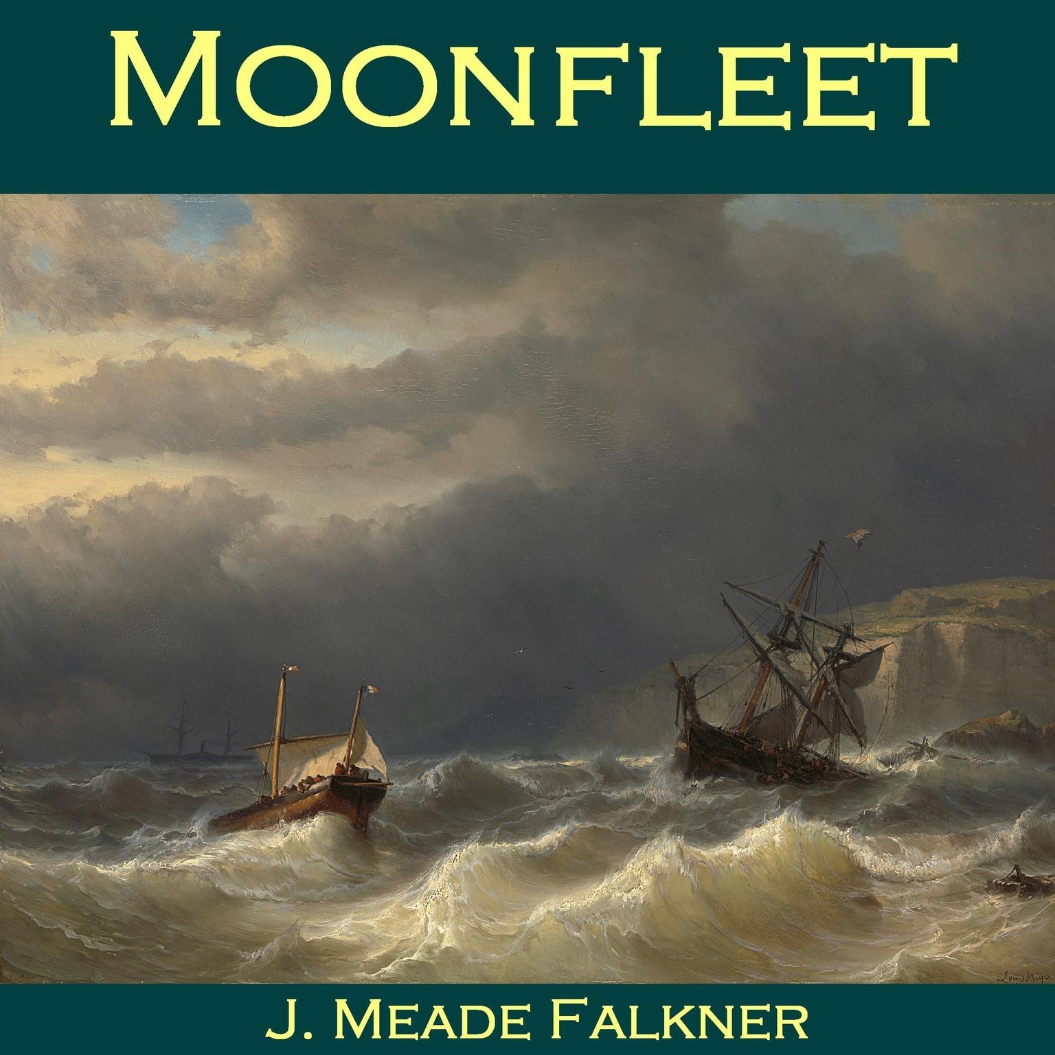 Moonfleet Audiobook, by J. Meade Falkener