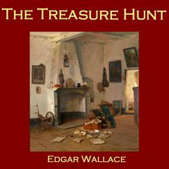 The Treasure Hunt Audiobook, by Edgar Wallace