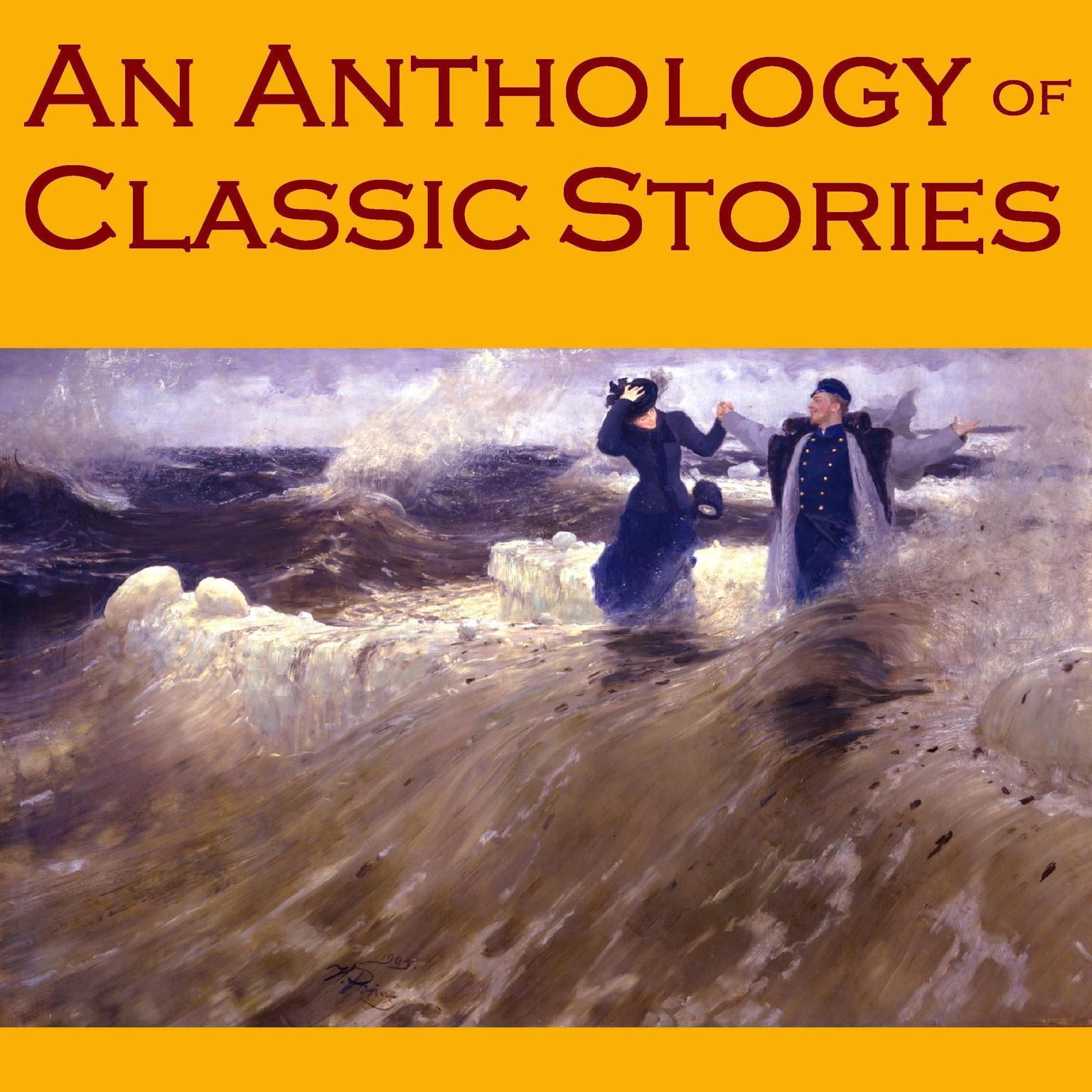 An Anthology of Classic Stories Audiobook, by various authors