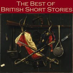 The Best of British Short Stories Audiobook, by various authors