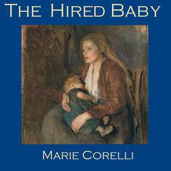 The Hired Baby Audiobook, by Marie Corelli