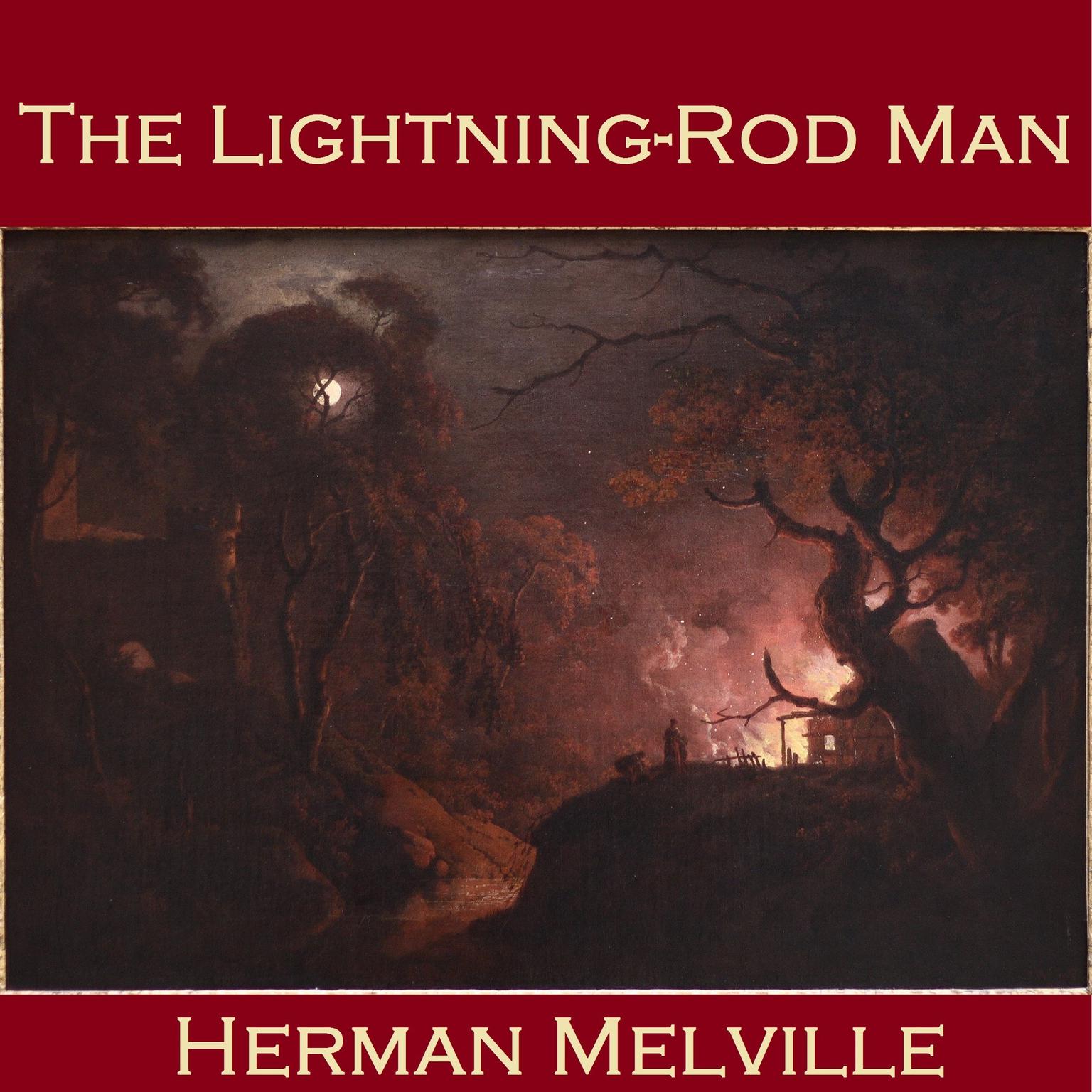 The Lightning-Rod Man Audiobook, by Herman Melville