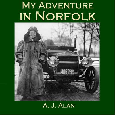My Adventure in Norfolk Audiobook, by A. J. Alan