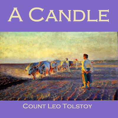 A Candle Audiobook, by Leo Tolstoy