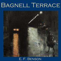 Bagnell Terrace Audiobook, by E. F. Benson