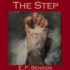 The Step Audiobook, by E. F. Benson
