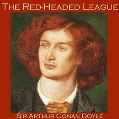 The Red-Headed League Audiobook, by Arthur Conan Doyle