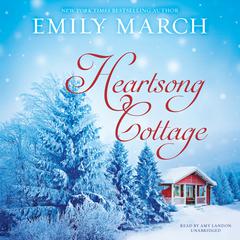 Heartsong Cottage Audiobook, by Emily March