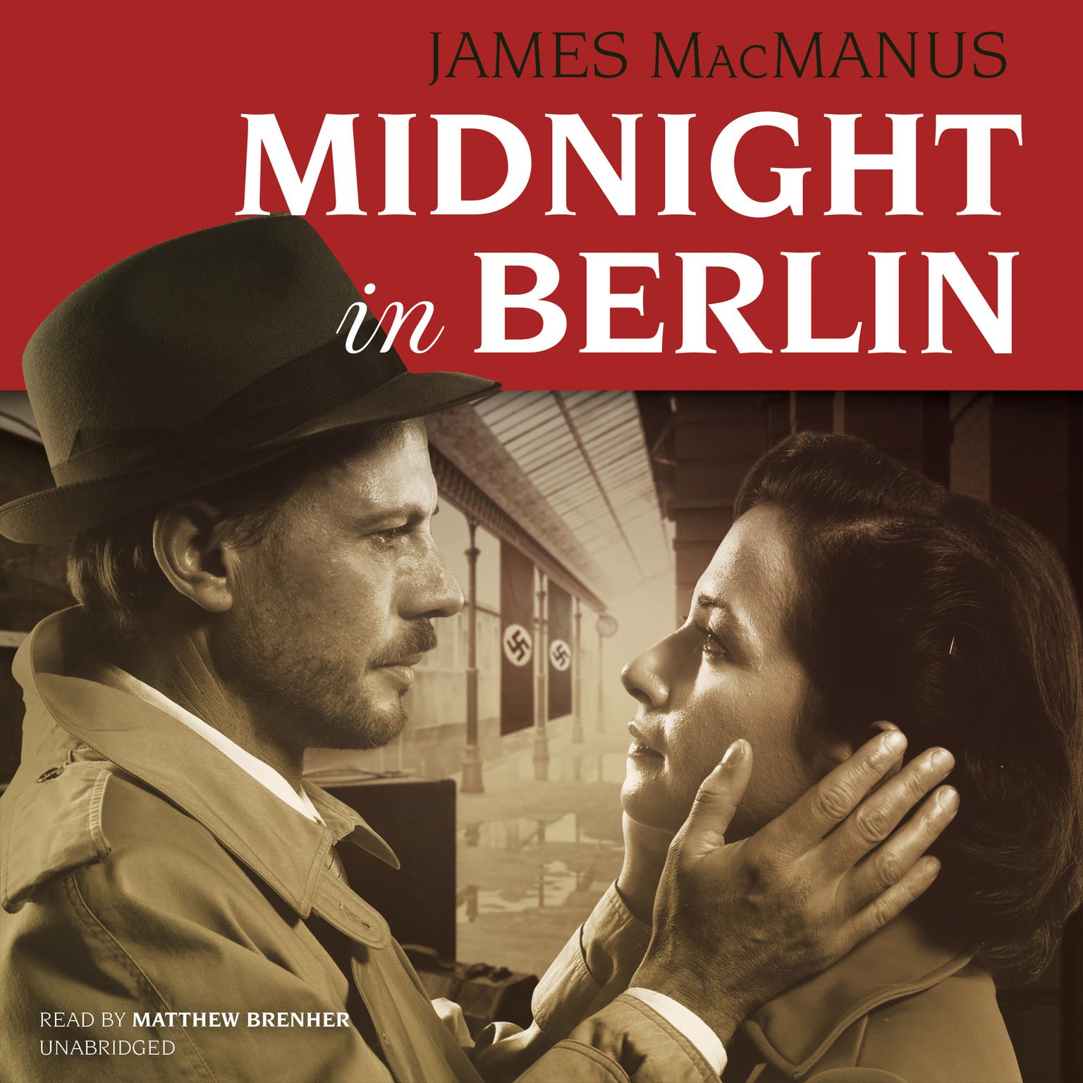 Midnight in Berlin Audiobook, by James MacManus