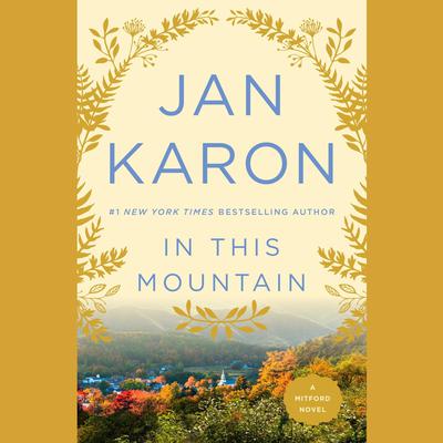 In This Mountain Audiobook, by Jan Karon