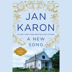 A New Song Audibook, by Jan Karon