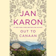 Out to Canaan Audibook, by Jan Karon