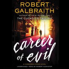 Career of Evil Audiobook, by Robert Galbraith