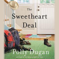 The Sweetheart Deal Audiobook, by Polly Dugan