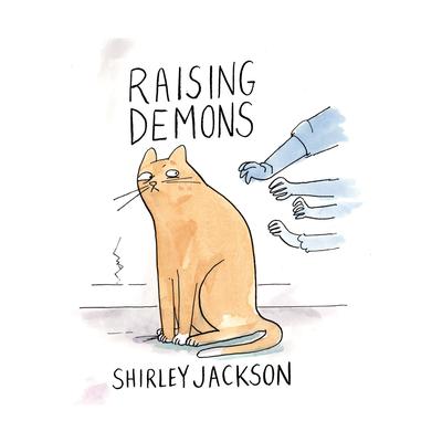 Raising Demons Audiobook, by Shirley Jackson