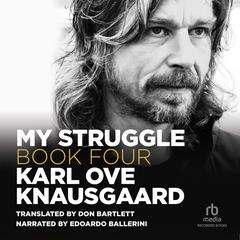 My Struggle, Book 4 Audiobook, by 