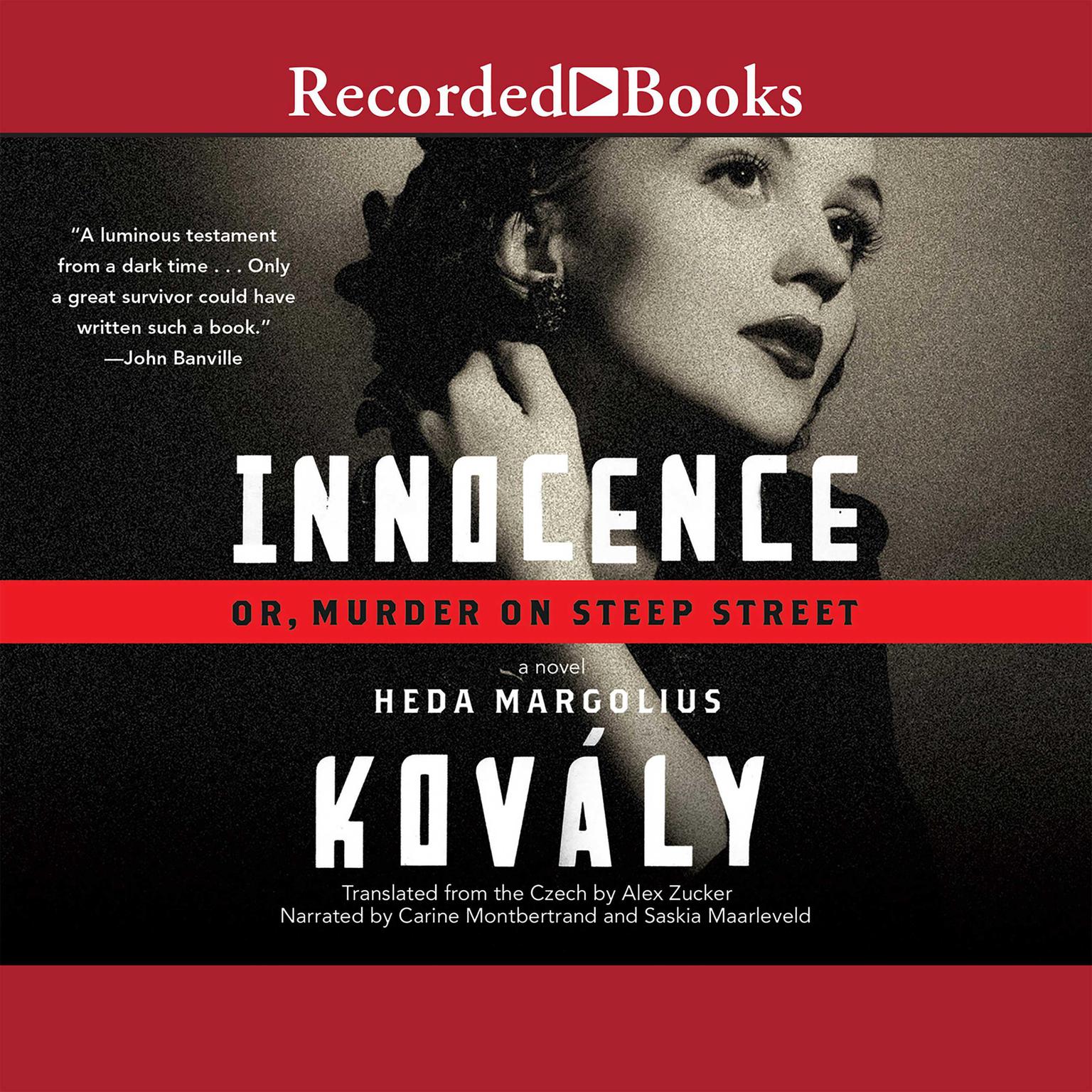 Innocence; or, Murder on Steep Street: Or, Murder on Steep Street Audiobook, by Heda Margolius Kovály