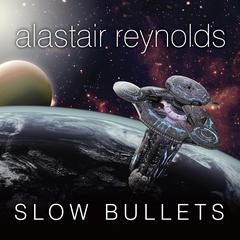 Slow Bullets Audiobook, by 