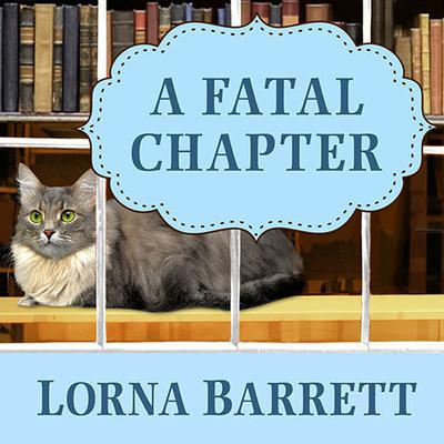 A Fatal Chapter Audiobook, by Lorna Barrett