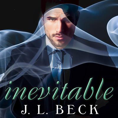 Inevitable Audiobook, by J. L. Beck