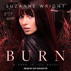 Burn Audiobook, by Suzanne Wright