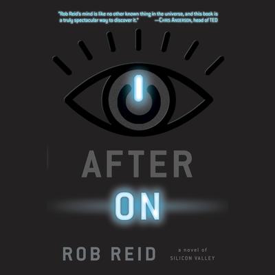 After On: A Novel of Silicon Valley Audiobook, by Rob Reid