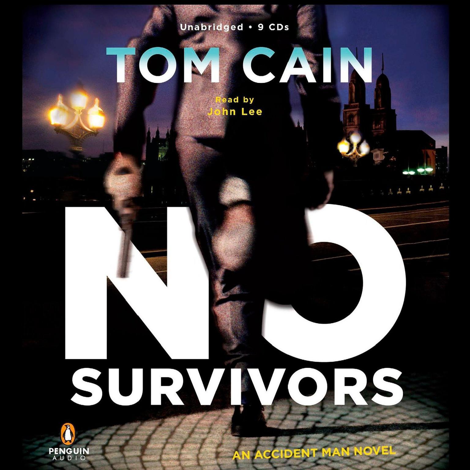 No Survivors: An Accident Man Novel Audiobook, by Tom Cain