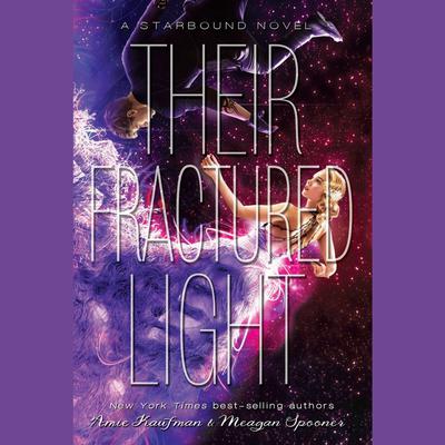 Their Fractured Light Audiobook, by Amie Kaufman