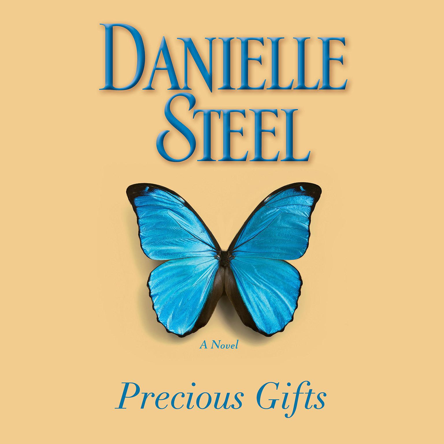Precious Gifts (Abridged): A Novel Audiobook, by Danielle Steel