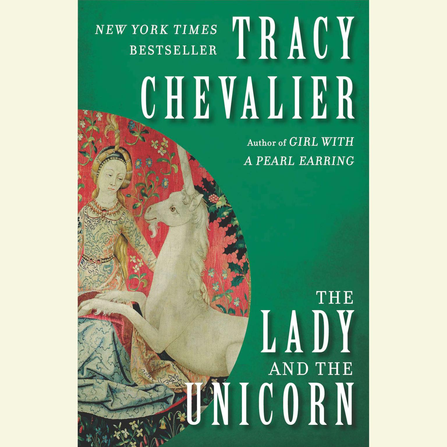 The Lady and the Unicorn Audiobook, by Tracy Chevalier