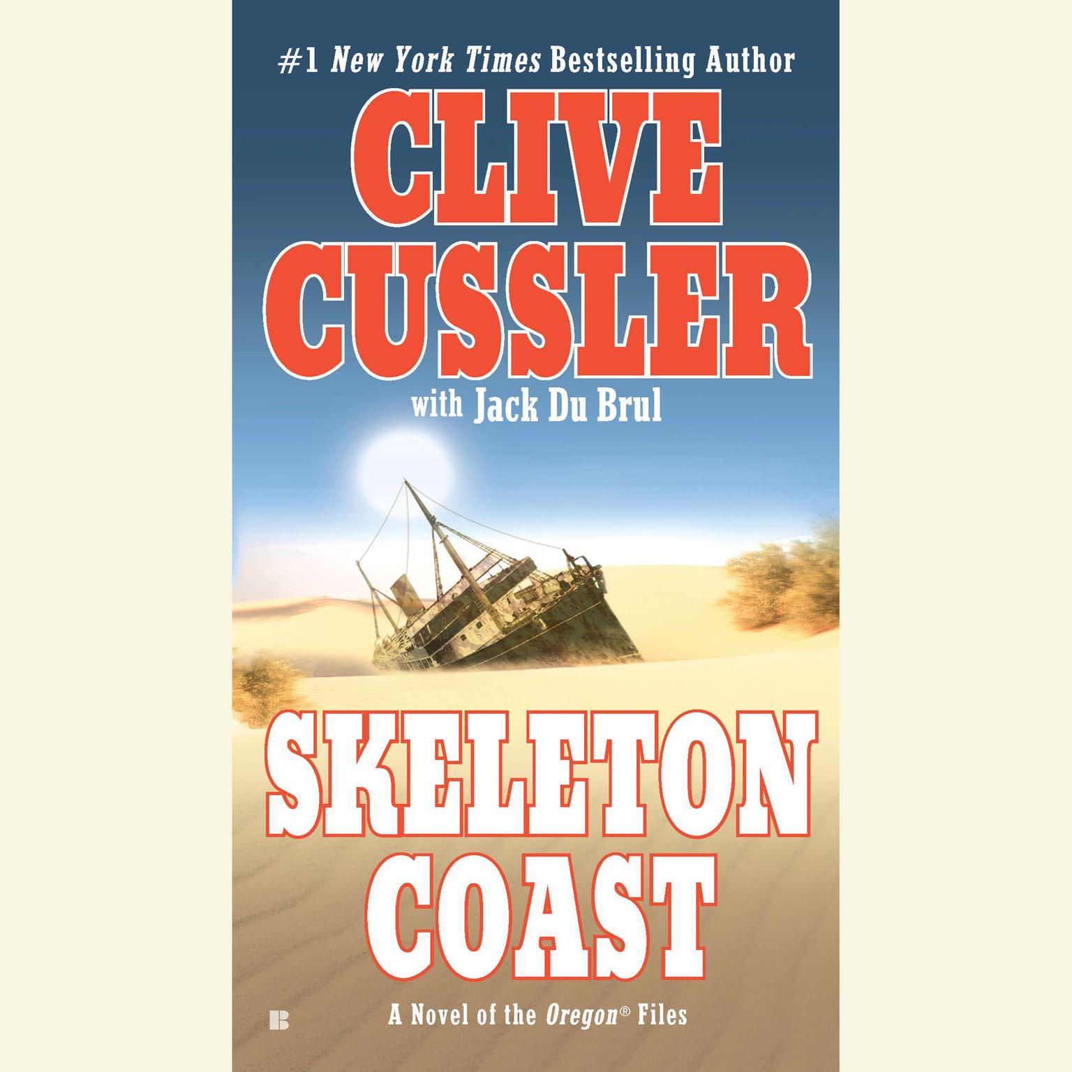 Skeleton Coast (Abridged) Audiobook, by Clive Cussler