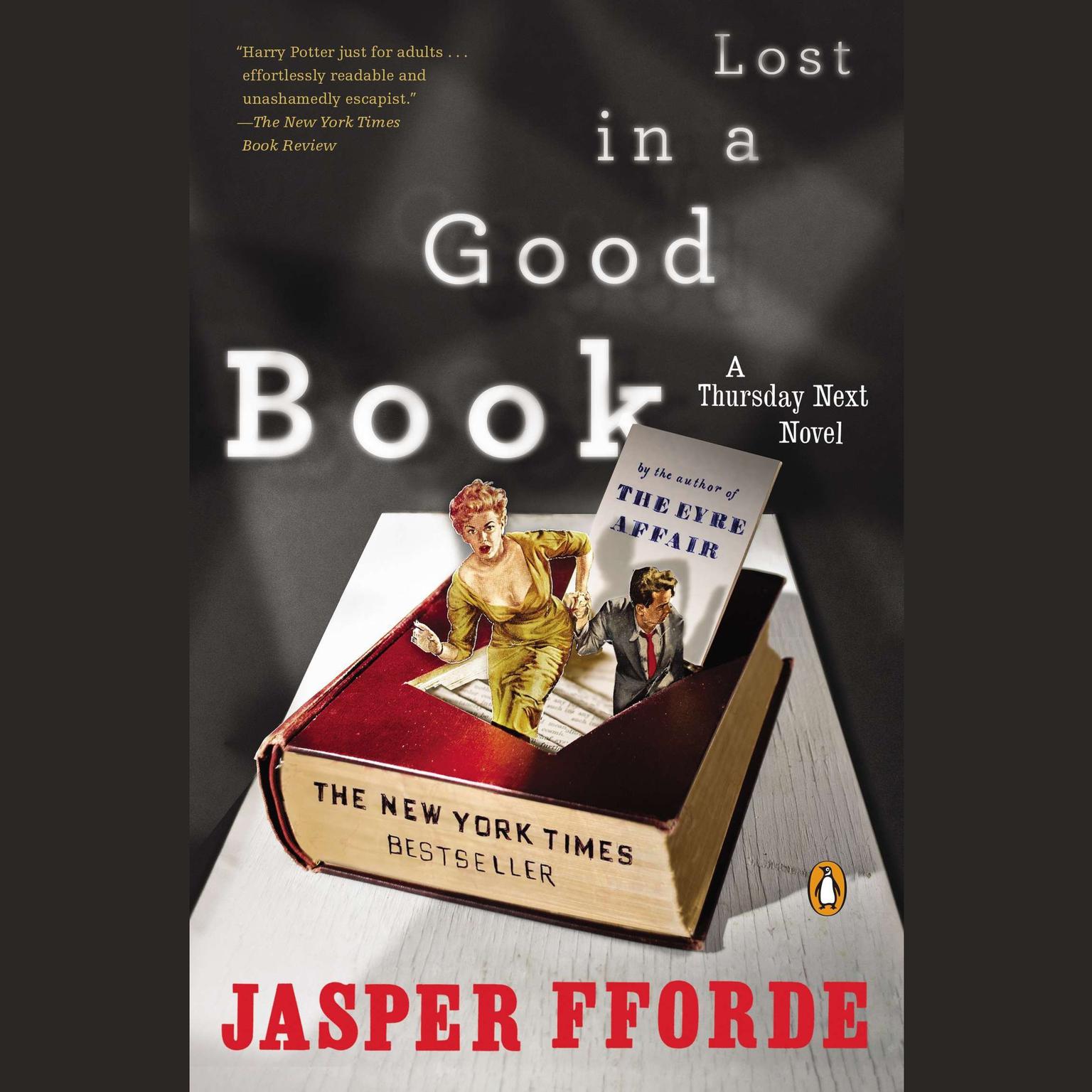 Lost in a Good Book: A Thursday Next Novel Audiobook, by Jasper Fforde