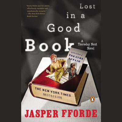 Lost in a Good Book: A Thursday Next Novel Audiobook, by 