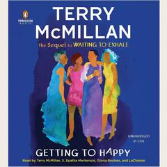 Getting to Happy Audiobook, by Terry McMillan