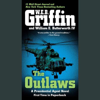 The Outlaws: a Presidential Agent novel Audiobook, by 