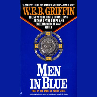 Men in Blue Audiobook, by W. E. B. Griffin