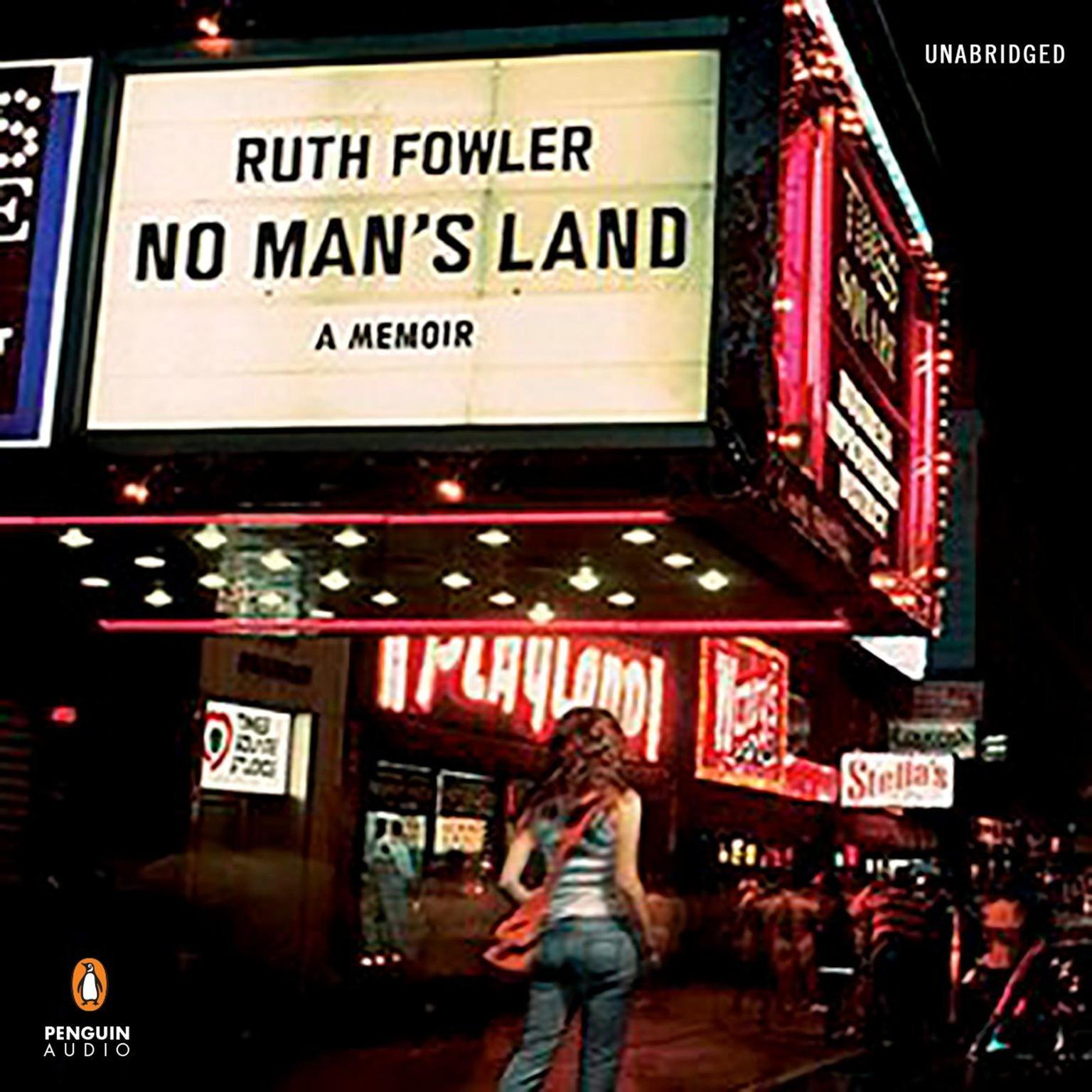 No Mans Land: A Memoir Audiobook, by Ruth Fowler