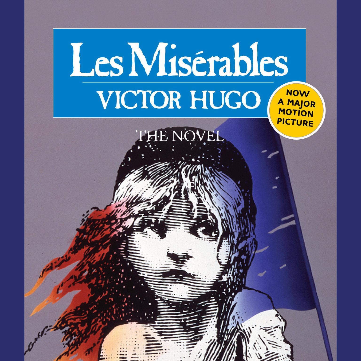 Les Miserables (Abridged): Complete and Unabridged Audiobook, by Victor Hugo