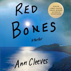 Red Bones: A Thriller Audiobook, by Ann Cleeves