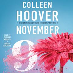 November 9: A Novel Audiobook, by 