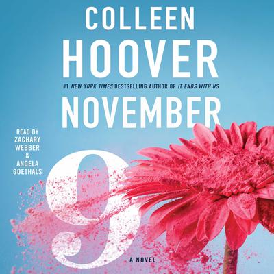 November 9: A Novel Audiobook, by Colleen Hoover
