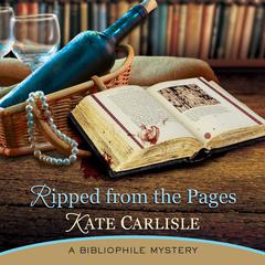 Ripped from the Pages: A Bibliophile Mystery Audiobook, by Kate Carlisle