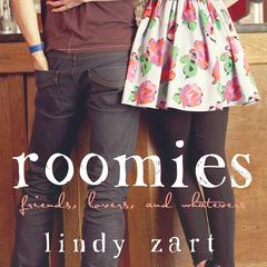 Roomies Audiobook, by Lindy Zart